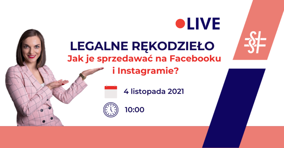 Grafika promująca live Legalne Rękodzieło — jak sprzedawać na Facebooku i Instagramie? Live autorstwa Ilony Przetacznik, radcy prawnego - Legalny Biznes Online