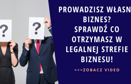 Grafika promująca prodult Legalna Strefa Biznesu autorstwa Ilony Przetacznik. Tekst na grafice: Prowadzisz własny biznes? Sprawdź co otrzymasz w Legalnej strefie biznesu!