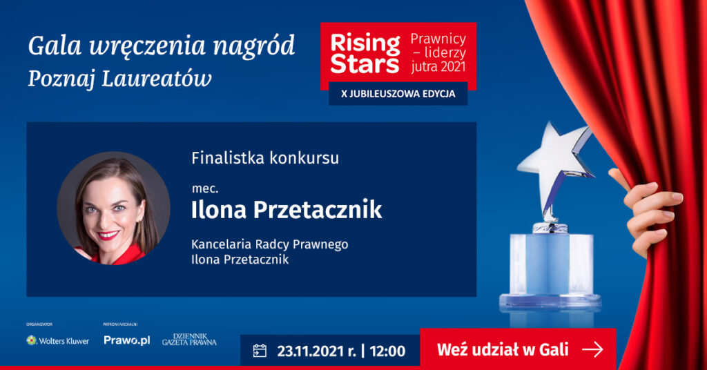 Rising Stars - Prawnicy Liderzy Jutra - nominacja Ilony Przetacznik