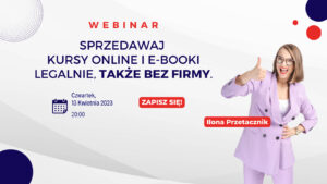 Sprzedawaj kursy online i e-booki także BEZ firmy