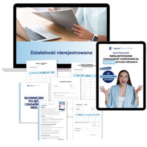 DZIALALNOSC NIEREJESTROWANA – KOMPLETNY KURS