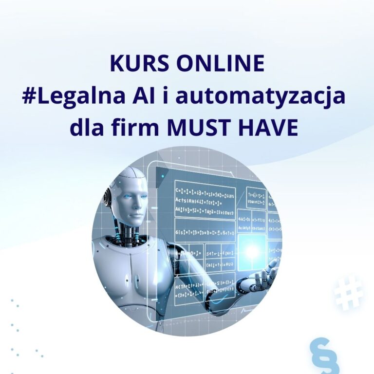 KURS ONLINE #Legalna AI i automatyzacja dla firm MUST HAVE