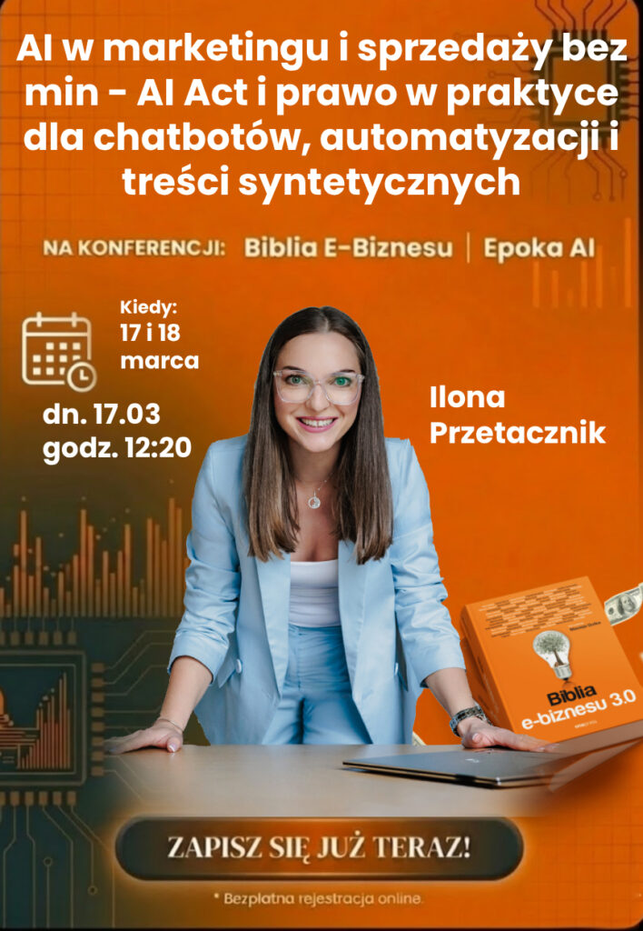 „AI w marketingu i sprzedaży bez min — AI Act i prawo w praktyce”