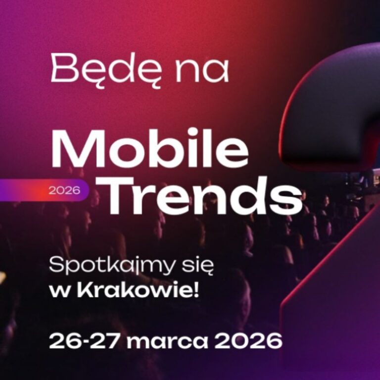 Mobile Trends Conference 2026 – prelekcja Ilony Przetacznik o legalnej AI